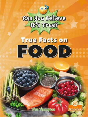 cover image of True Facts on Food